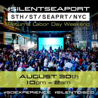 #SilentSeaport at South Street Seaport - Aug 30