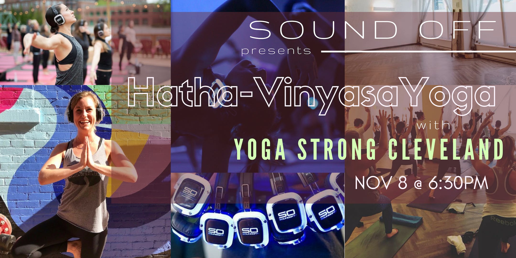 Sound Off Yoga with Yoga Strong Cleveland