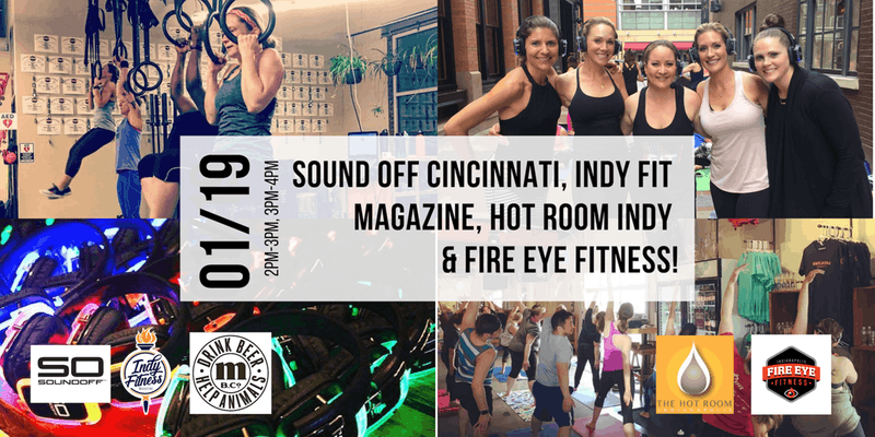 Sound Off, Indy Fit Magazine, Indy Hot Room, Metazoa Brewery & Fire Eye!