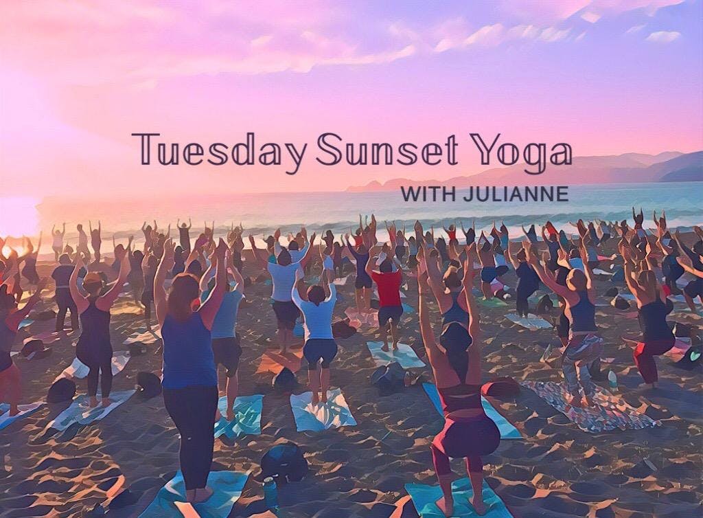 Tuesday Sunset Yoga with Julianne